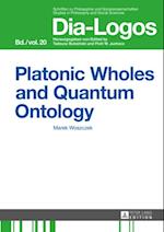 Platonic Wholes and Quantum Ontology