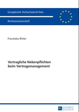 Vertragliche Nebenpflichten beim Vertragsmanagement