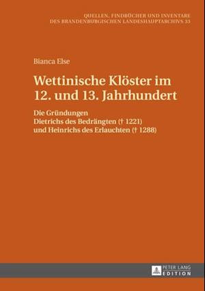 Wettinische Kloester im 12. und 13. Jahrhundert