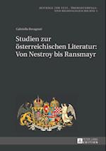 Studien zur oesterreichischen Literatur: Von Nestroy bis Ransmayr