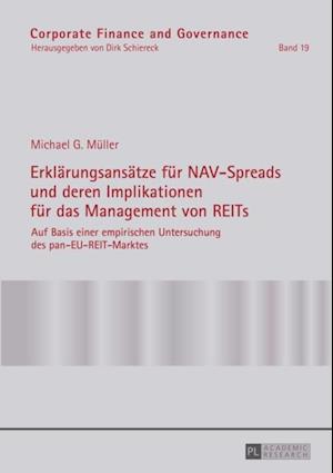 Erklaerungsansaetze fuer NAV-Spreads und deren Implikationen fuer das Management von REITs