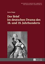 Der Brief im deutschen Drama des 18. und 19. Jahrhunderts