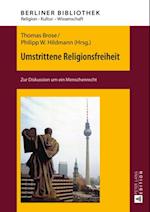 Umstrittene Religionsfreiheit