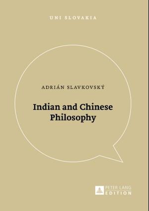 Indian and Chinese Philosophy