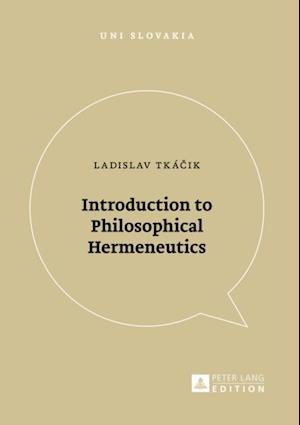 Introduction to Philosophical Hermeneutics