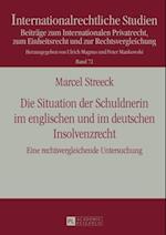 Die Situation der Schuldnerin im englischen und im deutschen Insolvenzrecht