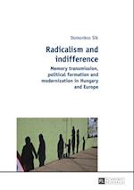 Radicalism and indifference