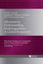 Advances in Understanding Multilingualism: A Global Perspective