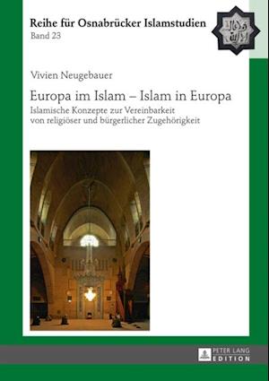 Europa im Islam – Islam in Europa