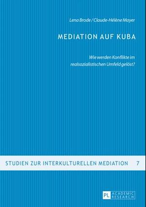 Mediation auf Kuba