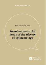 Introduction to the Study of the History of Epistemology