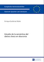 Estudio de la semántica del dativo checo en diacronía