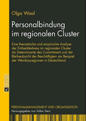 Personalbindung im regionalen Cluster