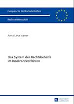 Das System der Rechtsbehelfe im Insolvenzverfahren