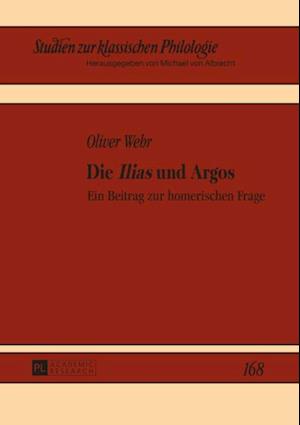 Die «Ilias» und Argos