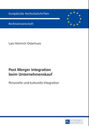 Post Merger Integration beim Unternehmenskauf