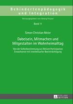 Dabeisein, Mitmachen und Mitgestalten im Wohnheimalltag