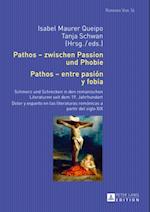 Pathos – zwischen Passion und Phobie / Pathos – entre pasión y fobia