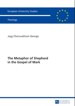 Metaphor of Shepherd in the Gospel of Mark