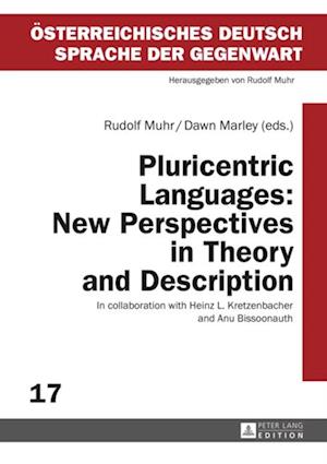 Pluricentric Languages: New Perspectives in Theory and Description