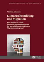 Literarische Bildung und Migration