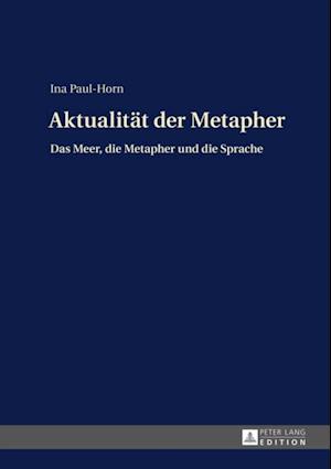 Aktualitaet der Metapher