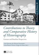 Contributions to Theory and Comparative History of Historiography