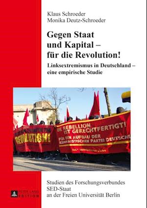 Gegen Staat und Kapital – fuer die Revolution!