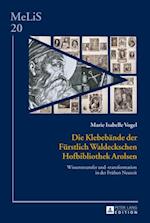 Die Klebebaende der Fuerstlich Waldeckschen Hofbibliothek Arolsen