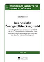 Das russische Zwangsvollstreckungsrecht