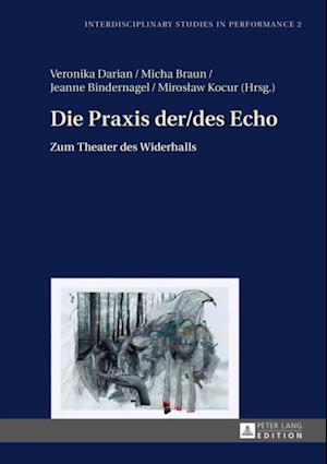 Die Praxis der/des Echo