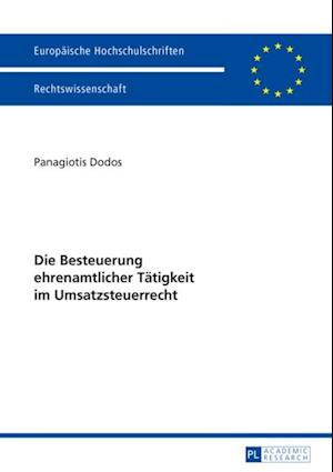 Die Besteuerung ehrenamtlicher Taetigkeit im Umsatzsteuerrecht