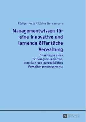 Managementwissen fuer eine innovative und lernende oeffentliche Verwaltung