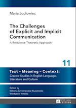 Challenges of Explicit and Implicit Communication