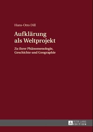 Aufklaerung als Weltprojekt