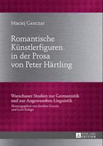 Romantische Kuenstlerfiguren in der Prosa von Peter Haertling