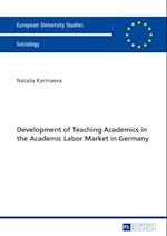 Development of Teaching Academics in the Academic Labor Market in Germany