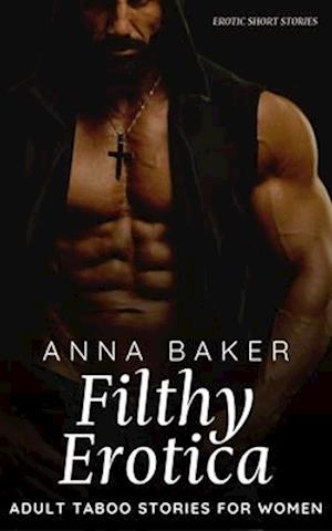Filthy Erotica - Adult Taboo Stories for Women