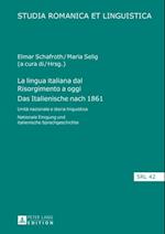 La lingua italiana dal Risorgimento a oggi- Das Italienische nach 1861