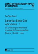 Comenius: Seiner Zeit weit voraus…!