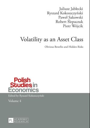 Volatility as an Asset Class