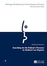 Searching for the Patient's Presence in Medical Case Reports