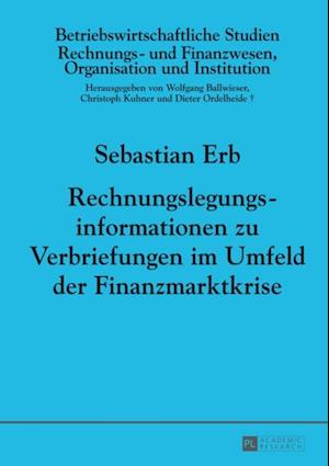 Rechnungslegungsinformationen zu Verbriefungen im Umfeld der Finanzmarktkrise