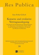 Konsens und evolutive Vertragsauslegung