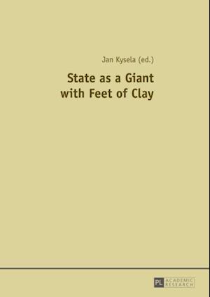 State as a Giant with Feet of Clay