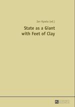 State as a Giant with Feet of Clay