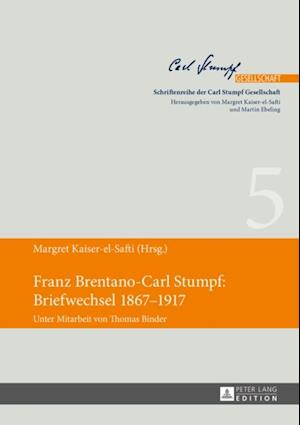 Franz Brentano-Carl Stumpf: Briefwechsel 1867–1917