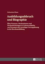 Ausbildungsabbruch und Biographie