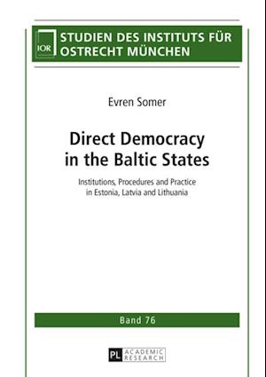 Direct Democracy in the Baltic States