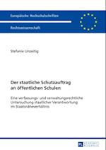 Der staatliche Schutzauftrag an oeffentlichen Schulen